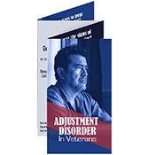 Adjustment Disorder in Veterans Mini Brochure